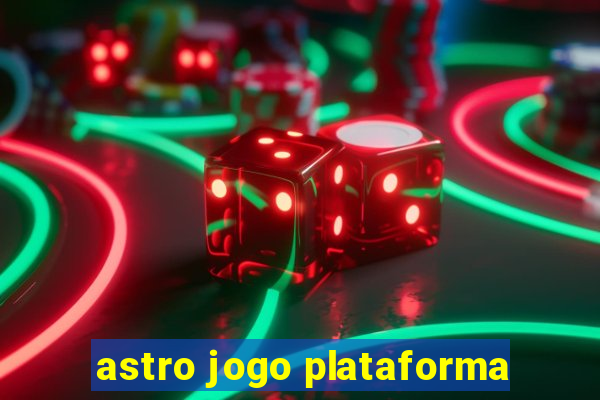 astro jogo plataforma